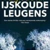 IJskoude leugens