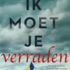 Ik moet je verraden
