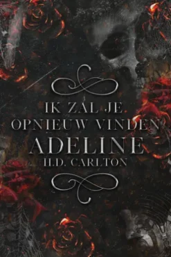 Ik zal je opnieuw vinden, Adeline!