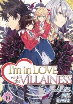 I'm in Love with the Villainess (Manga) Vol. 10
