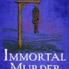Immortal Murder (Hugh Corbett Mysteries, Book 25)