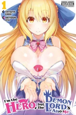 I'm the Hero, but the Demon Lord's Also Me, Vol. 1