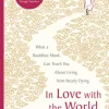 In Love with the World