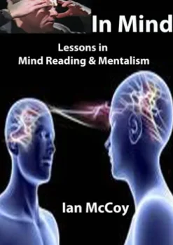 In Mind: Lessons in Mind Reading and Mentalism