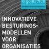 Innovatieve besturingsmodellen voor organisaties