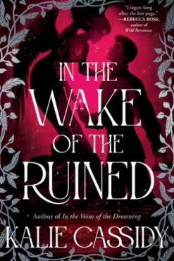 In the Wake of the Ruined
