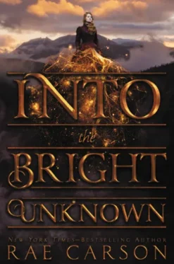 Into the Bright Unknown