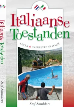 Italiaanse Toestanden - Leven en overleven in Italie