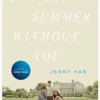 It's Not Summer Without You
