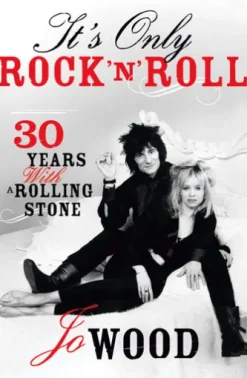 It's Only Rock 'n' Roll