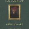 Jan van Eyck within His Art