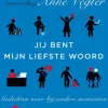 Je bent mijn liefste woord