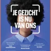 Je gezicht is nu van ons