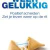 Je wordt weer gelukkig