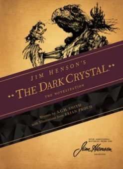 Jim Henson's The Dark Crystal: The Novelization
