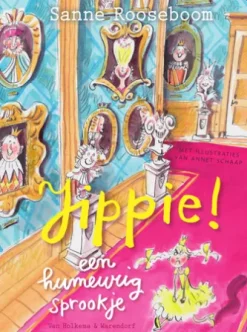 Jippie! Een humeurig sprookje