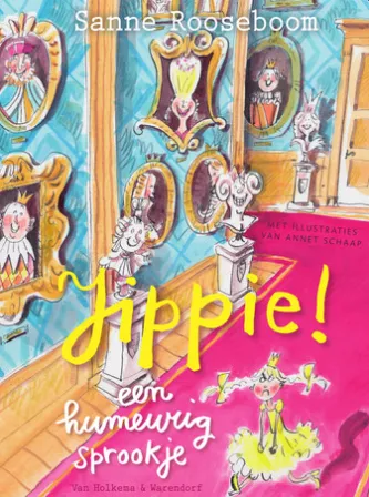 Jippie! Een humeurig sprookje