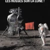 Jour J T01 - Edition spéciale - Les Russes sur la Lune !