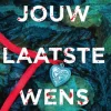 Jouw laatste wens