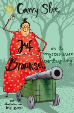 Juf Braaksel en de mysterieuze verdwijning