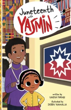 Juneteenth with Yasmin