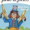 Junie B. Jones #22: One-Man Band