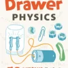 Junk Drawer Physics