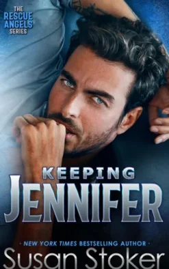 Keeping Jennifer