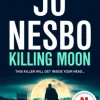Killing Moon