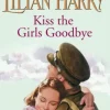 Kiss The Girls Goodbye