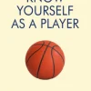 Know Yourself As A Player