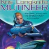 Kris Longknife: Mutineer