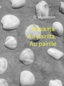Käsikirja Au pairilta, Au pairille