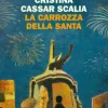 La carrozza della Santa