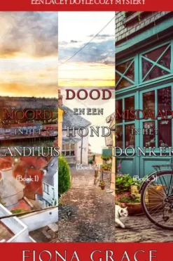 Lacey Doyle Mysterie Bundel: Moord in het landhuis (#1), Dood en een hond (#2), en Misdaad in het Donker (#3)