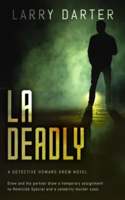 LA Deadly