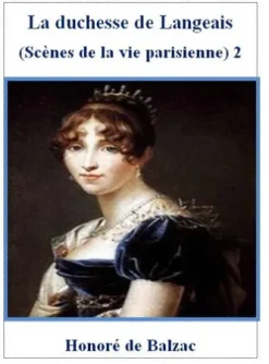 La duchesse de Langeais . 2