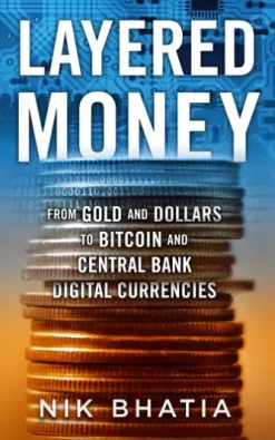 Layered Money