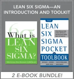 Lean Six Sigma - An Introduction and Toolkit (EBOOK BUNDLE)