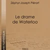 Le drame de Waterloo