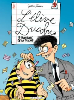 L'Elève Ducobu - Tome 9 - Le Fortiche de la Triche