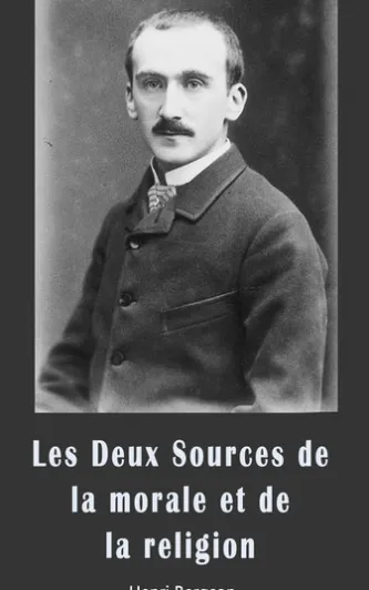 Les Deux Sources de la morale et de la religion