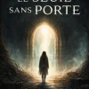 Le Seuil Sans Porte