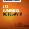 Les Lumières de Tel Aviv