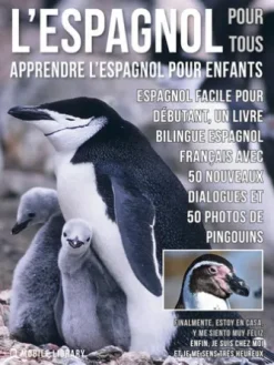 L’Espagnol Pour Tous - Apprendre L'Espagnol Pour Enfants