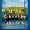 Lessons at the School by the Sea