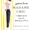 Lessons from Madame Chic