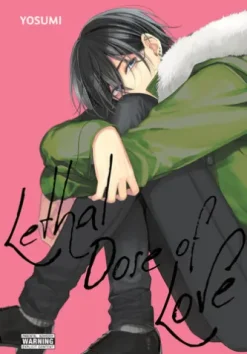 Lethal Dose of Love