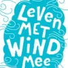 Leven met wind mee