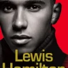Lewis Hamilton: My Story